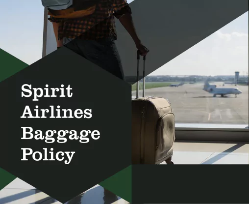 Spirit Airlines Baggage Policy